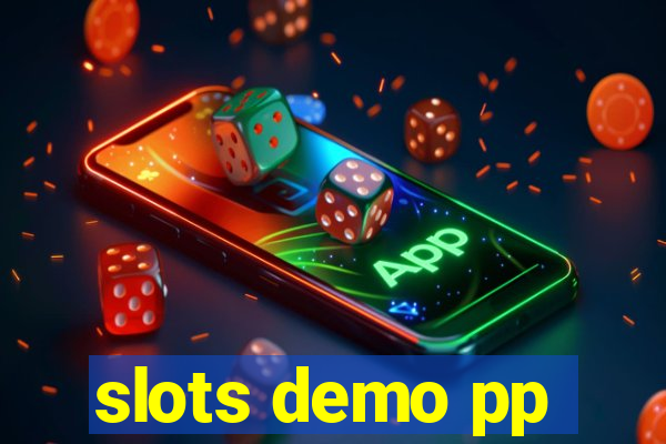 slots demo pp